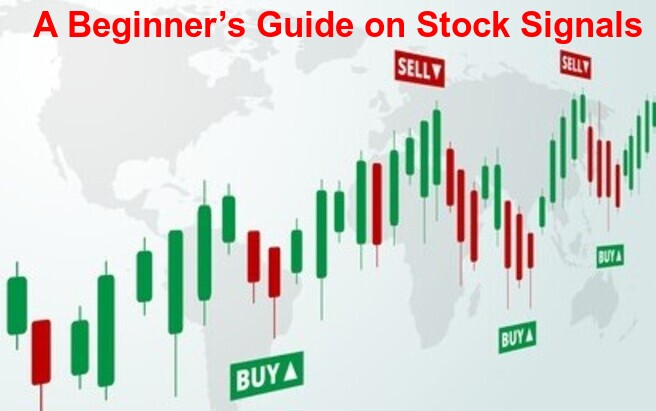 A Beginner’s Guide on Stock Signals
