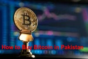 How to Buy Bitcoin in Pakistan