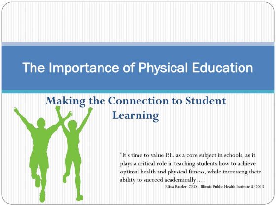 what is the importance of physical education to students