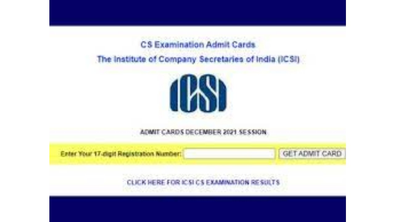 ICSI CS December admit card 2021