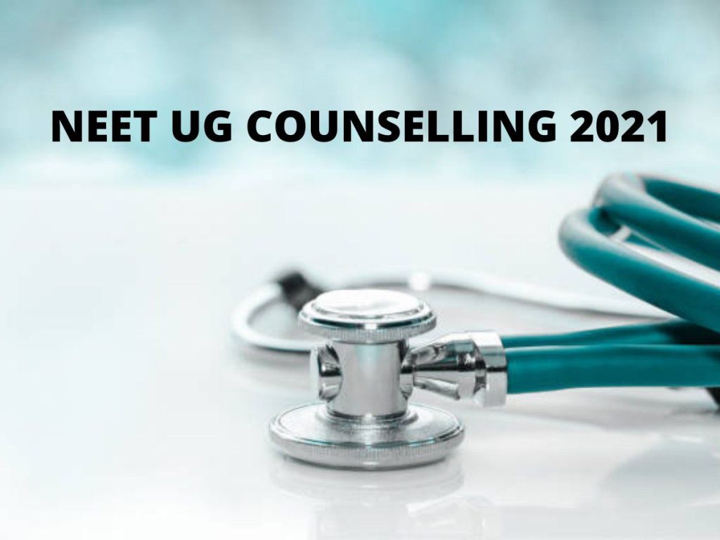MCC NEET-UG Counselling 2021