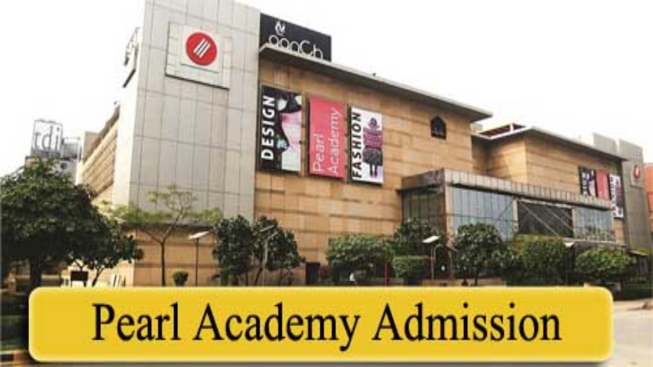 Pearl Academy admission 2022: Entrance exam registration starts, check step-by-step guide