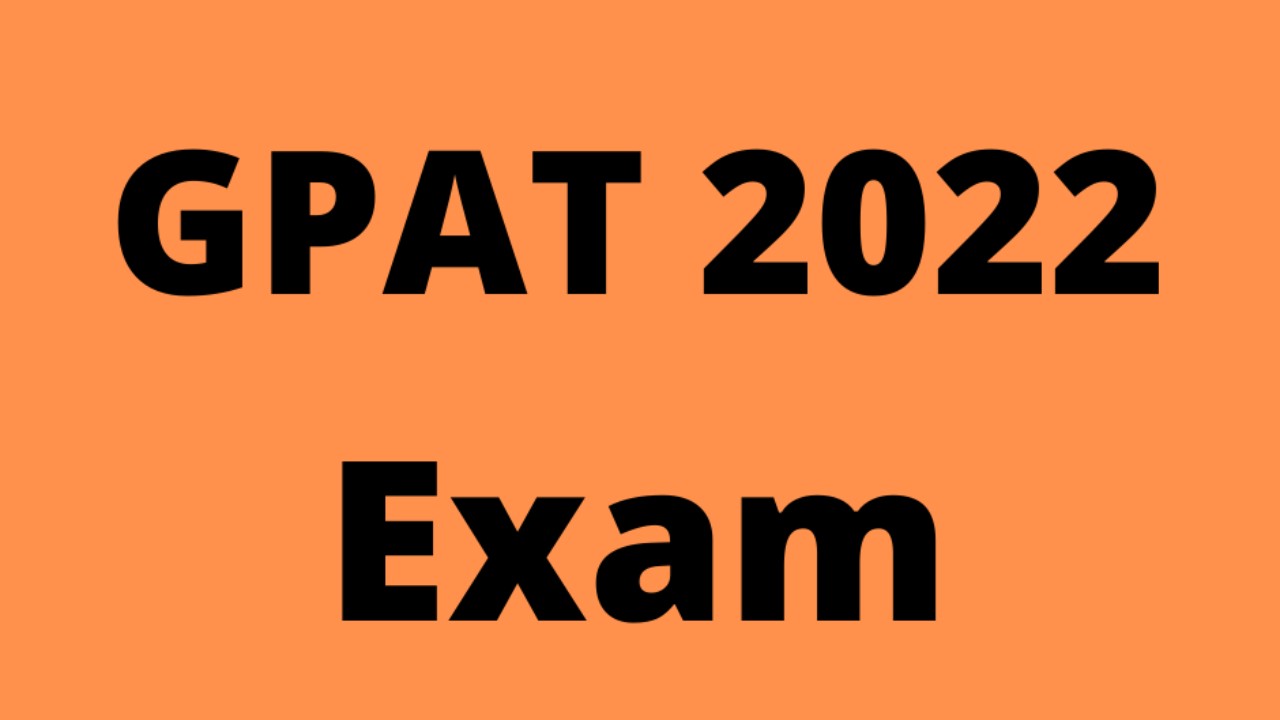 GPAT 2022 exam date