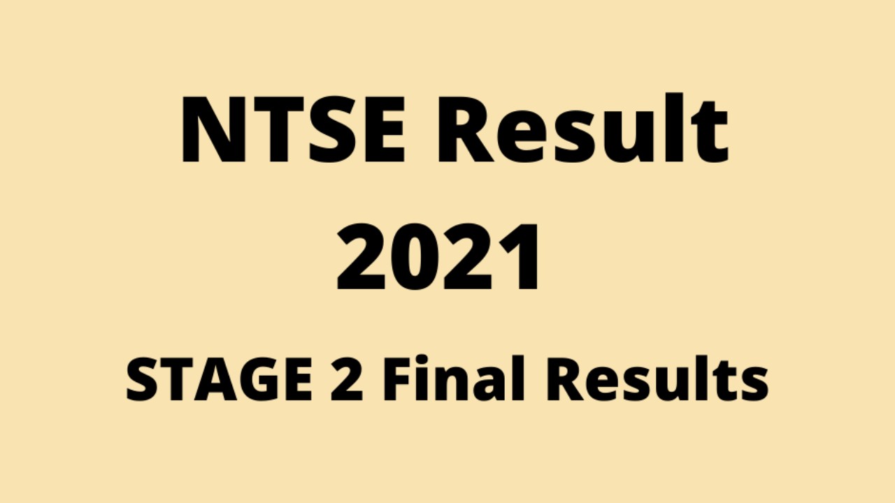 NTSE Stage 2 final result 2021