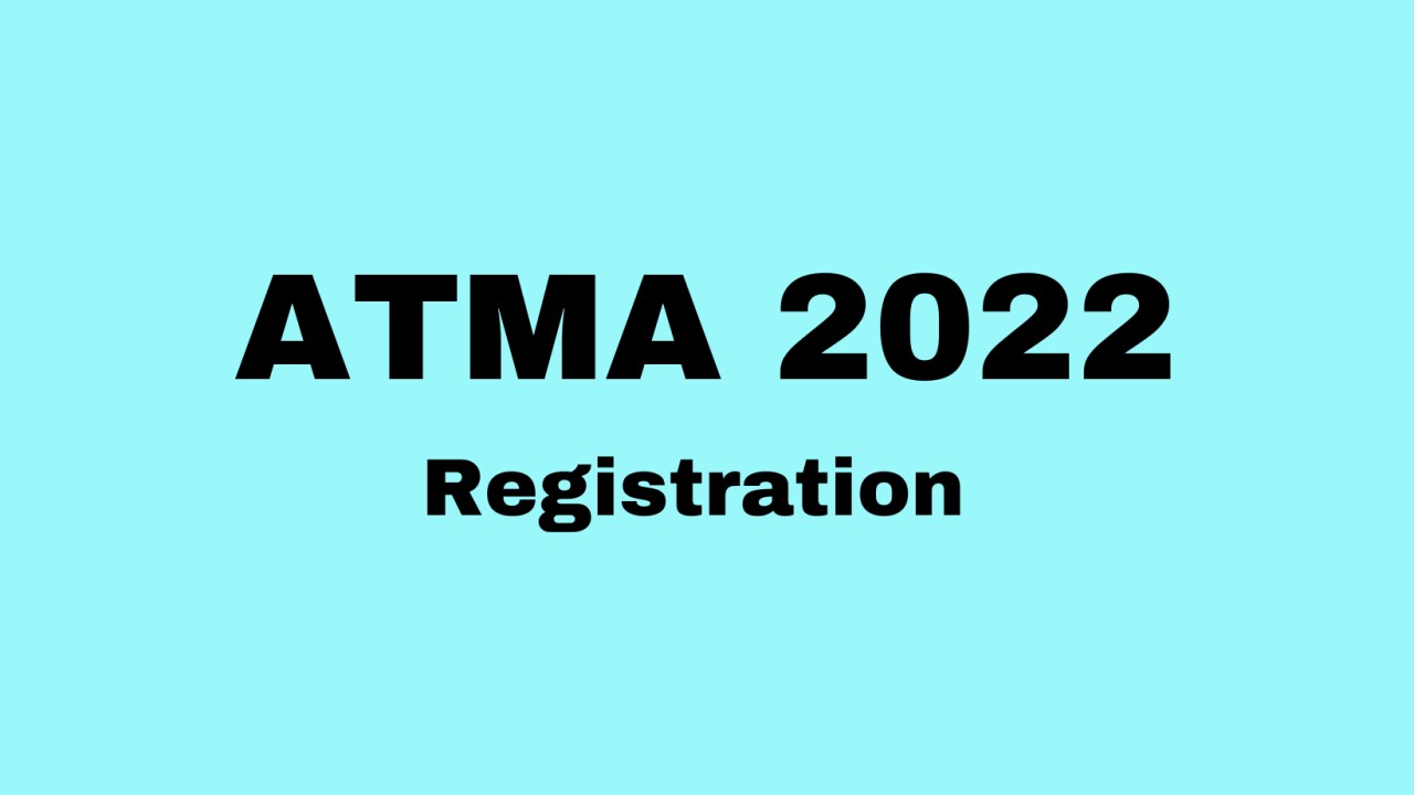 ATMA 2022 registration ends tomorrow, know step-by-step process, direct link