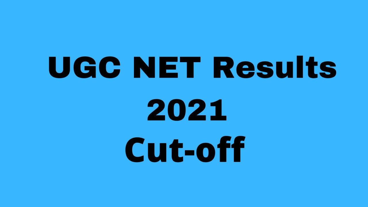 UGC NET Results 2021