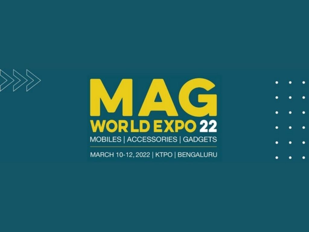 MAG World Expo, Mobile Accessories Trade Exhibition is all set for Big