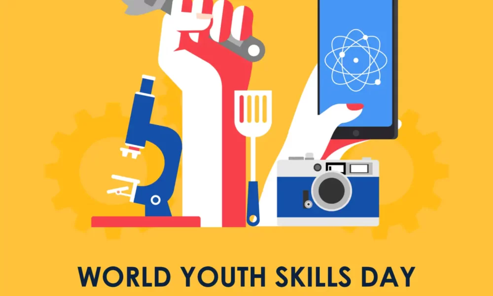 World Youth Skills Day 2022