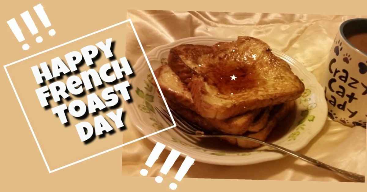 Happy French Toast Day