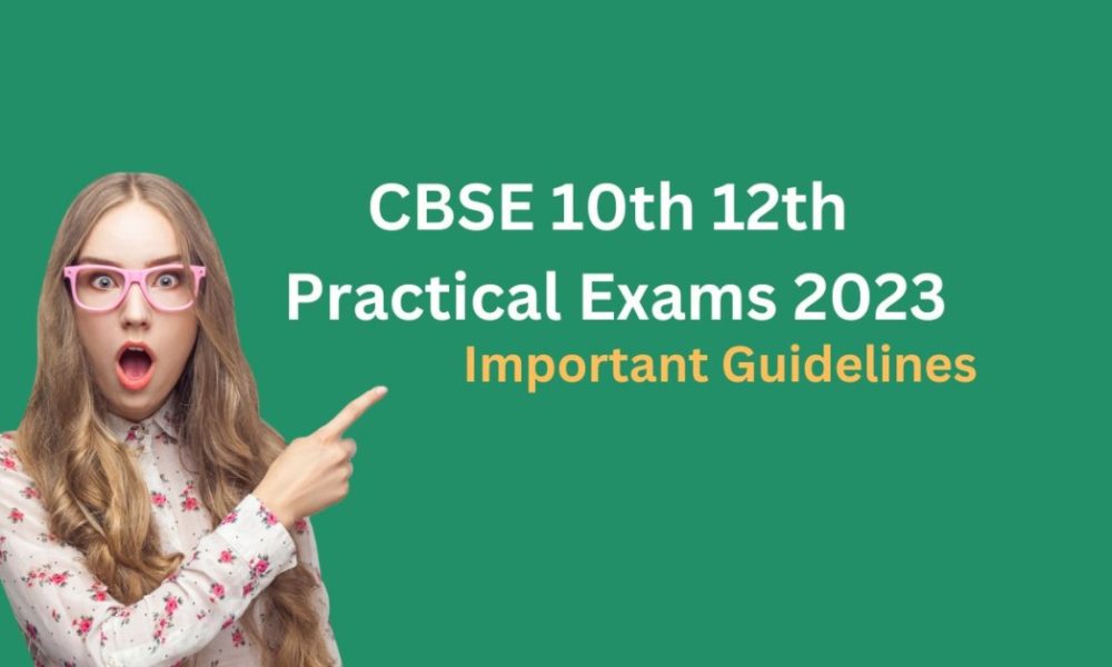 CBSE Class 10th, 12th practical exams 2023
